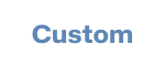custom